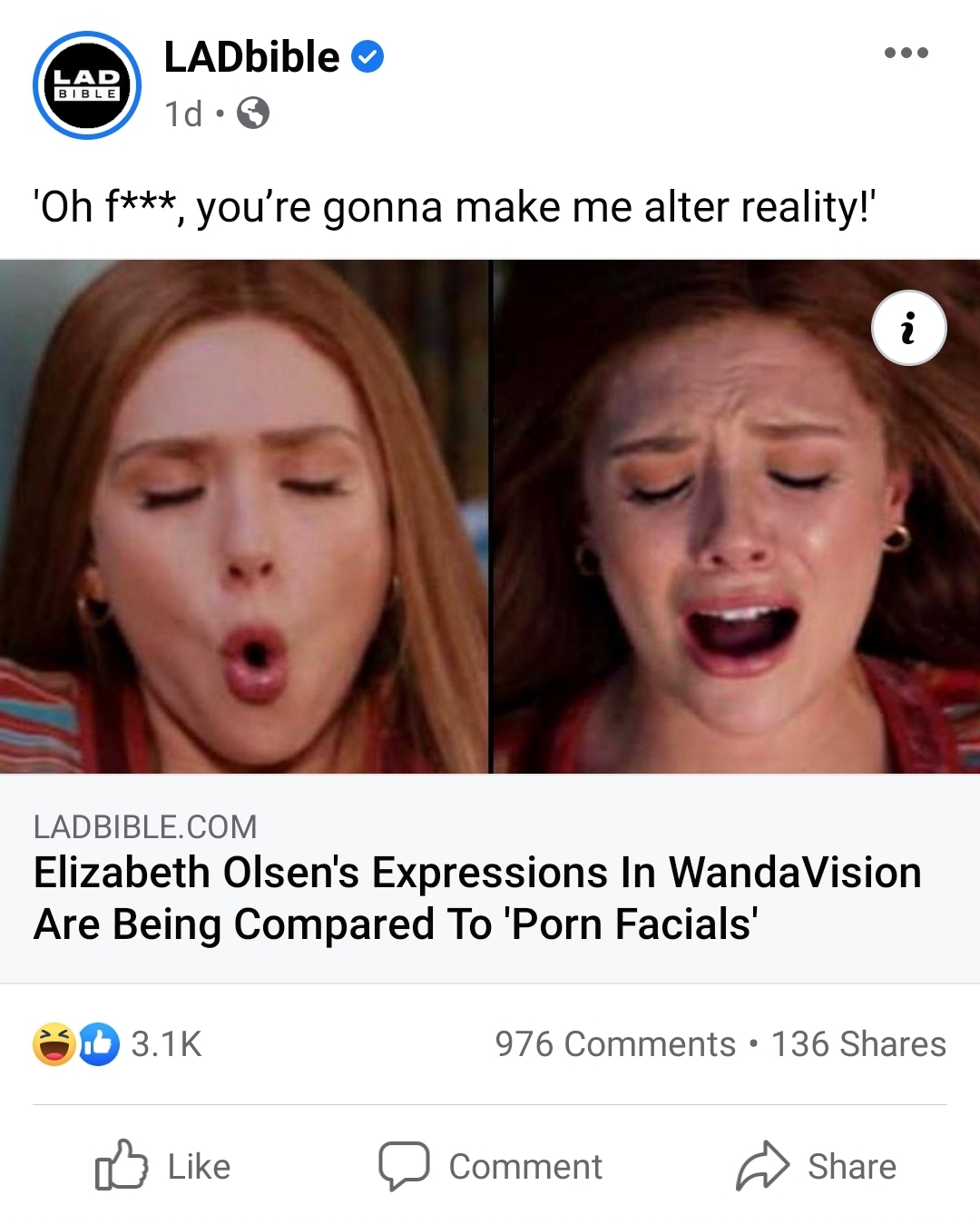 lip - Lad LADbible 1d. 'Oh f, you're gonna make me alter reality!' Ladbible.Com Elizabeth Olsen's Expressions In WandaVision Are Being Compared To 'Porn Facials' . 976 . 136 Comment