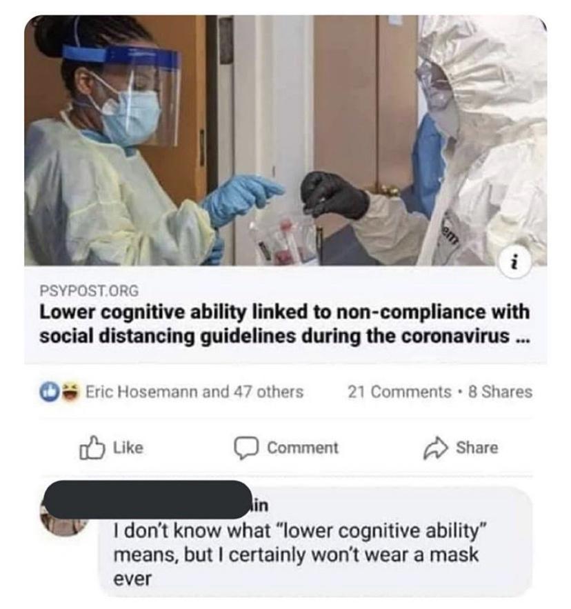 lower cognitive ability linked to non compliance - em i Psypost.Org Lower cognitive ability linked to noncompliance with social distancing guidelines during the coronavirus ... Eric Hosemann and 47 others 21 . 8 Comment lin I don't know what "lower cognit