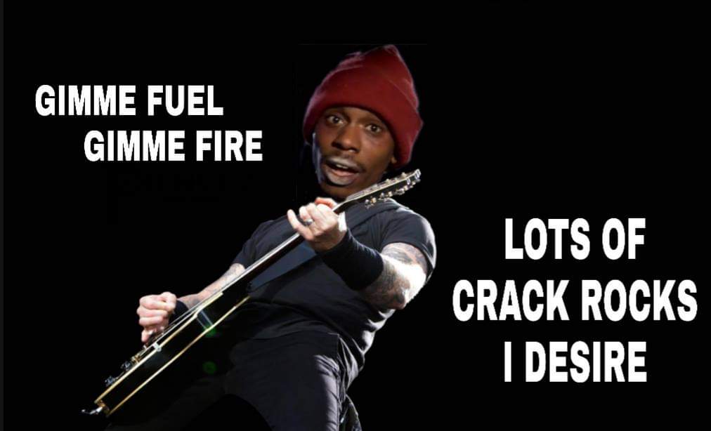 funny memes - Metallica - Gimme Fuel Gimme Fire Lots Of Crack Rocks I Desire