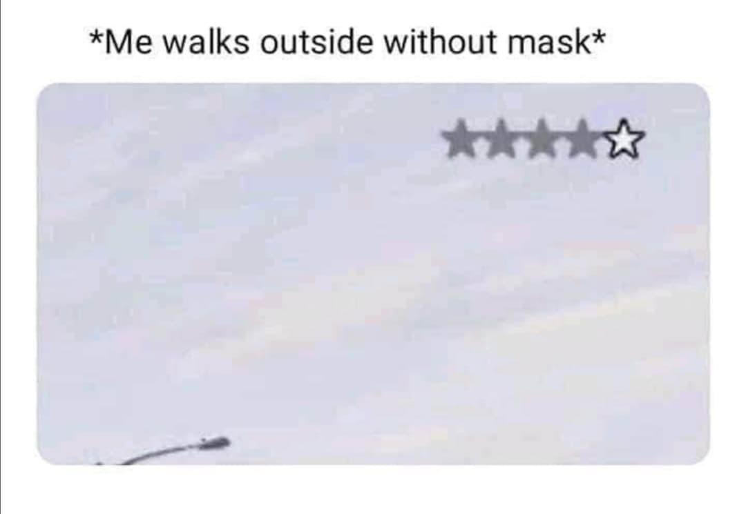 sky - Me walks outside without mask