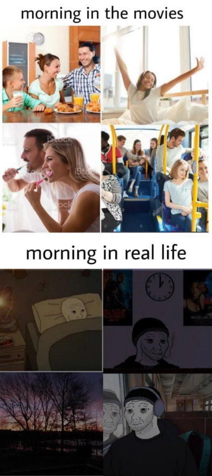 morning in real life meme - morning in the movies Tif och alam morning in real life