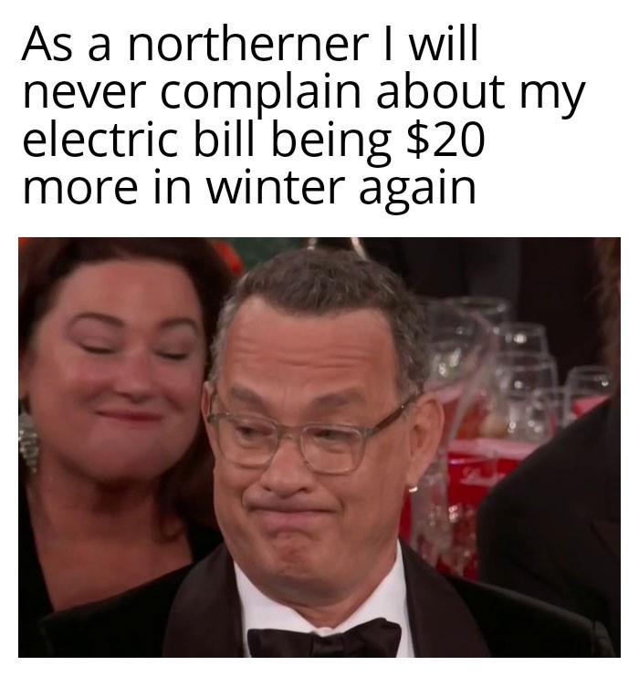 australian rain meme - As a northerner I will never complain about my electric bill being $20 more in winter again
