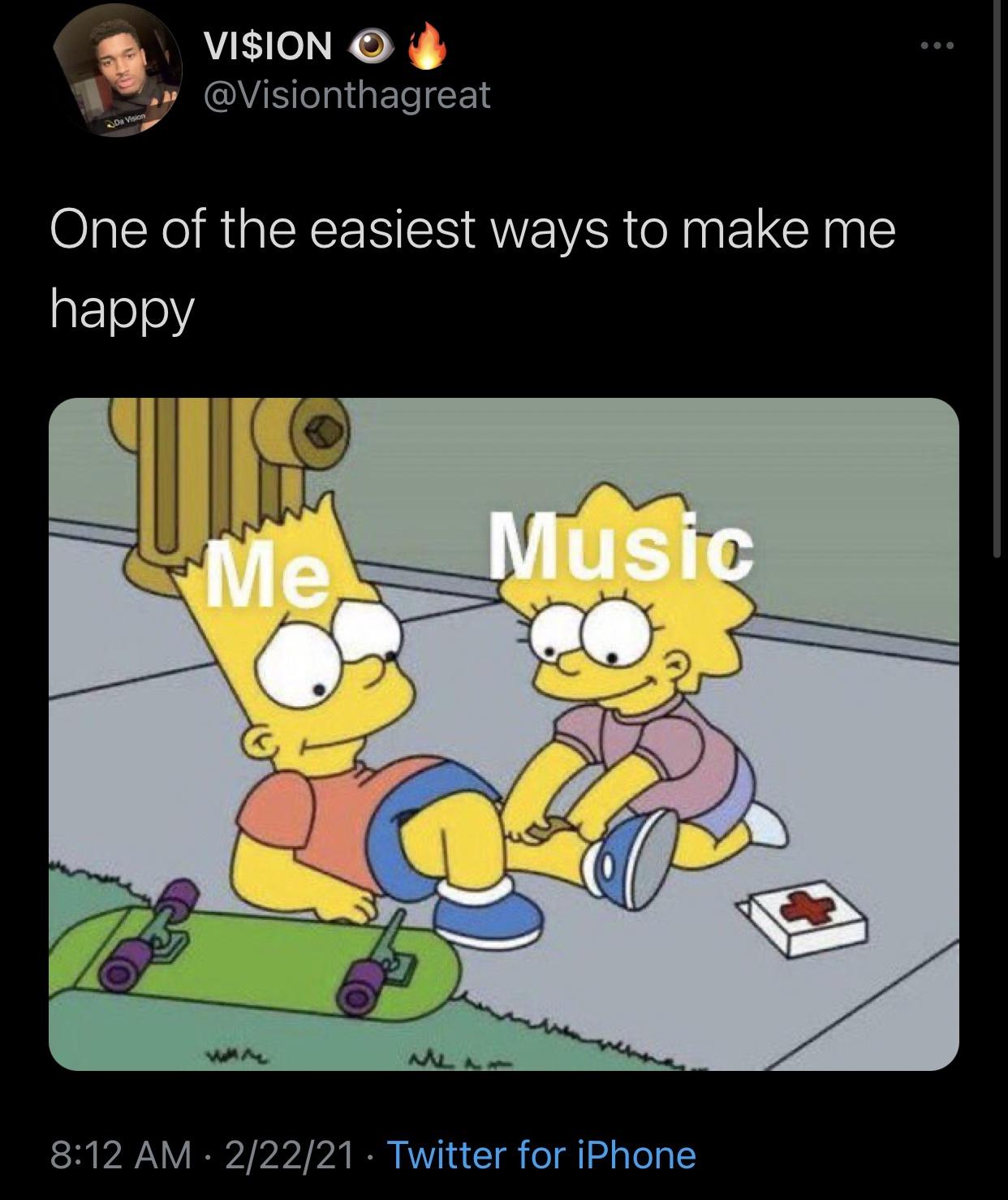 dank depression memes - Vision O Da Vision One of the easiest ways to make me happy Me Music Wa M 22221 Twitter for iPhone
