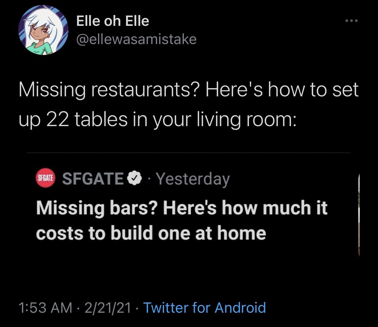 atmosphere - Elle oh Elle Missing restaurants? Here's how to set up 22 tables in your living room Suit Sfgate Yesterday Missing bars? Here's how much it costs to build one at home 22121 Twitter for Android