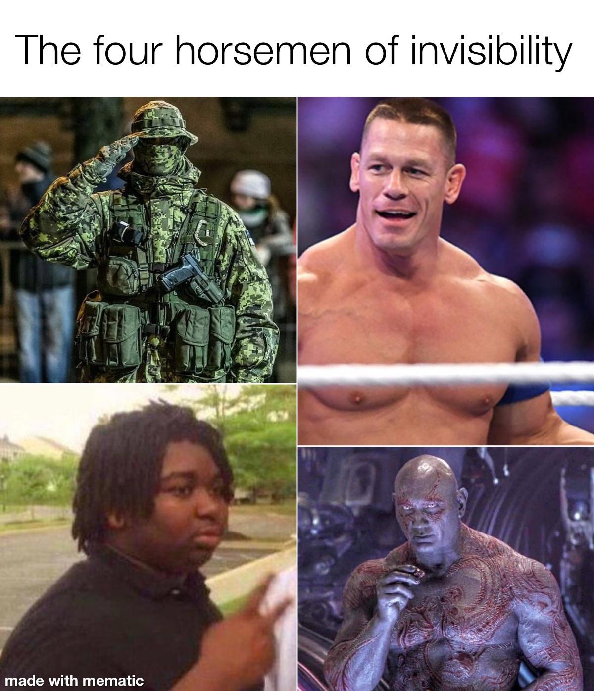 funny memes and random pics - barechestedness - The four horsemen of invisibility made with mematic