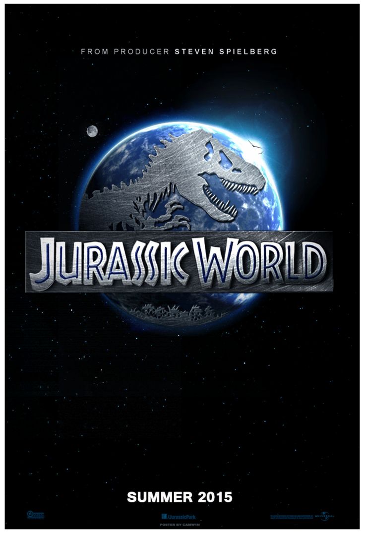 jurassic world poster 2015 - From Producer Steven Spielberg Jurassic World Summer 2015 Jurassic Park Poster By Camwin