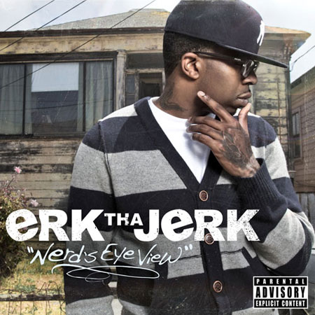 Erk tha Jerk 