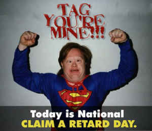 National retard day - Picture | eBaum's World