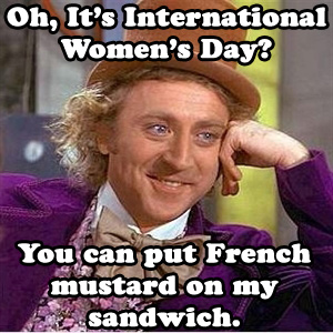 Wonka meme on Women's Day
