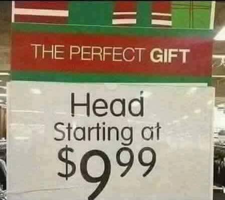 want head memes - The Perfect Gift Head Starting at $099