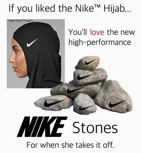 nike hijab meme - If you d the Nike Hijab... Finger Deep Thoughts You'll love the new highperformance Nike Stones For when she takes it off.