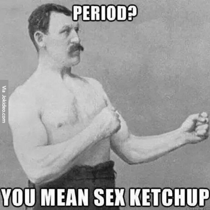 Tough guy boxer asking about period, you mean sex-ketchup