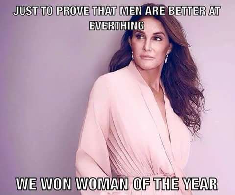 just to prove that men are better - Just To Prove That Men Are Better At Everthing We Won Woman Of The Year