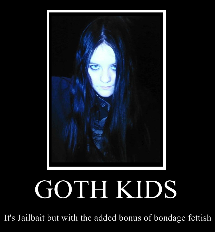 goth kids demotivational poster
