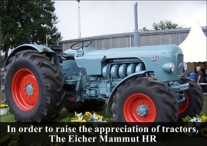 In order to raise the appreciation of tractors, The Eicher Mammut Hr