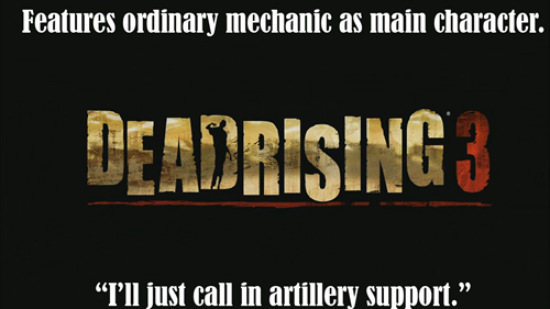 graphics - Features ordinary mechanic as main character. De Adrising 3 "I'll just call in artillery support."