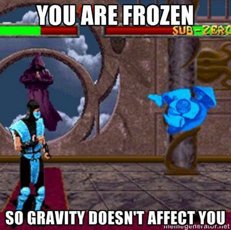 video game funny - You Are Frozen SubZert So Gravity Doesn'T Affect You mennegeneratur.net