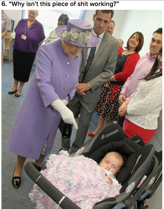 memes with queen elizabeth - 6. "Why isn't this piece of shit working?" Edge