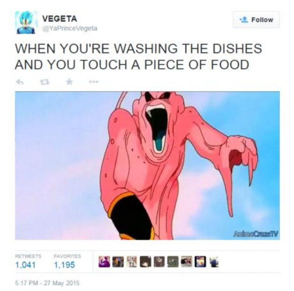 you re washing dishes and you touch - Vegeta When You'Re Washing The Dishes And You Touch A Piece Of Food Aimee Tv Favorites 1,041 1.195 Sood&D