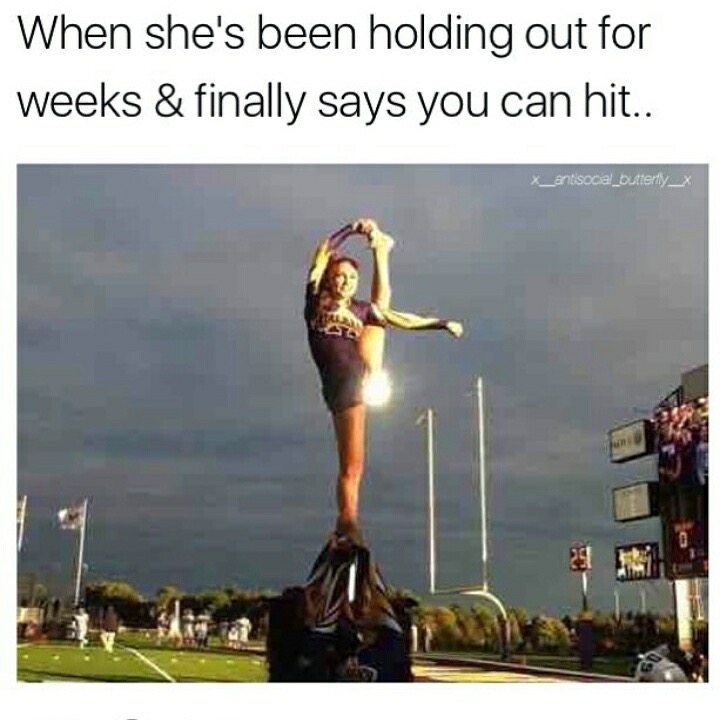 memes - sun shines out of her ass - When she's been holding out for weeks & finally says you can hit.. x__antisocal_butterfly_X