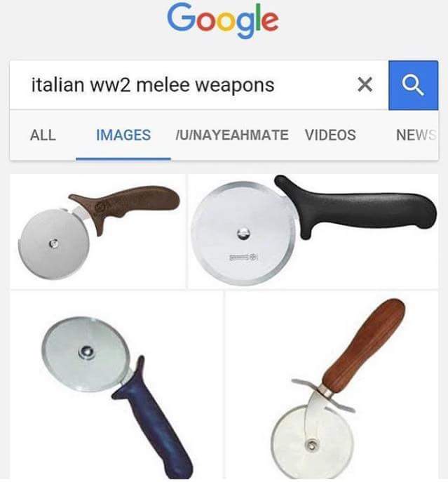 meme stream - italian ww2 melee weapons - Google italian ww2 melee weapons All Images UNayeahmate Videos News