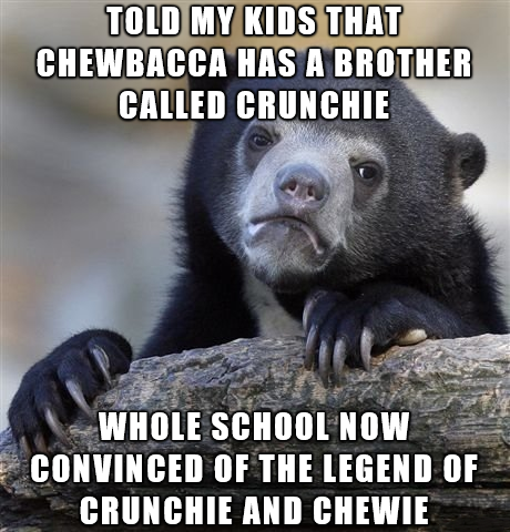 meme stream - love has no age meme - Told My Kids That Chewbacca Has A Brother Called Crunchie Whole School Now Convinced Of The Legend Of Crunchie And Chewie