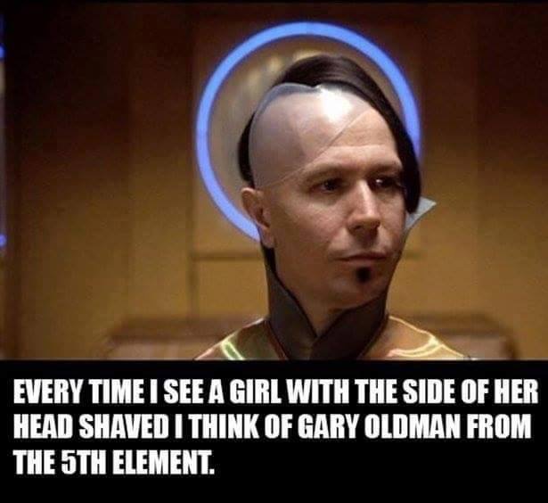 gary oldman fifth element - Every Time I See A Girl With The Side Of Her Head Shaved I Think Of Gary Oldman From The 5TH Element.