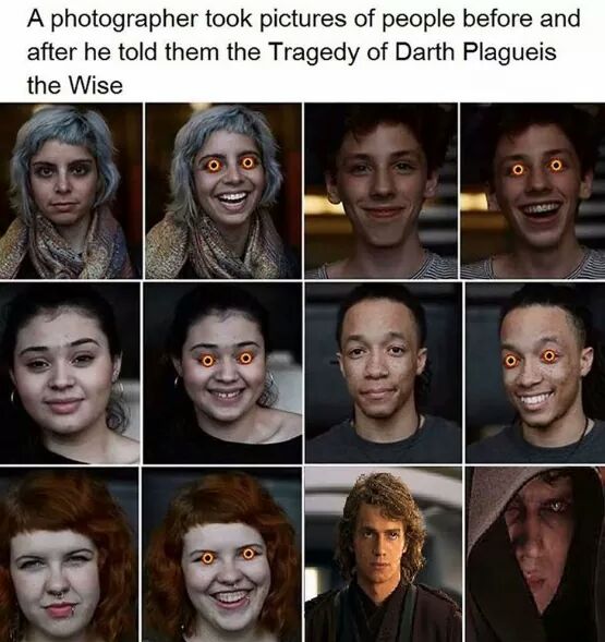 meme stream - choices royal romance - A photographer took pictures of people before and after he told them the Tragedy of Darth Plagueis the Wise