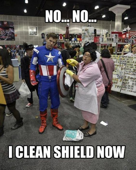 funny cosplay meme - No... No.... I Clean Shield Now