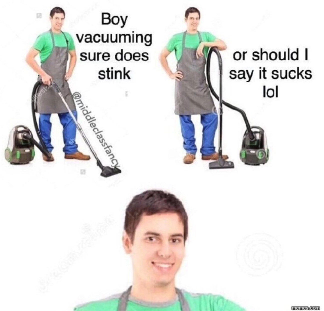 meme stream - boy vacuuming sure does stink - Boy vacuuming sure does stink or should I say it sucks lol memes.com