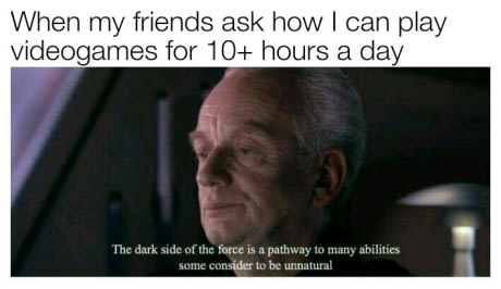 Star Wars meme about playing too much video games