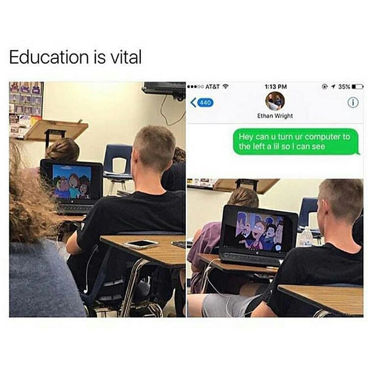 guy watching family guy in class - Education is vital 00 At&T @ 35%D