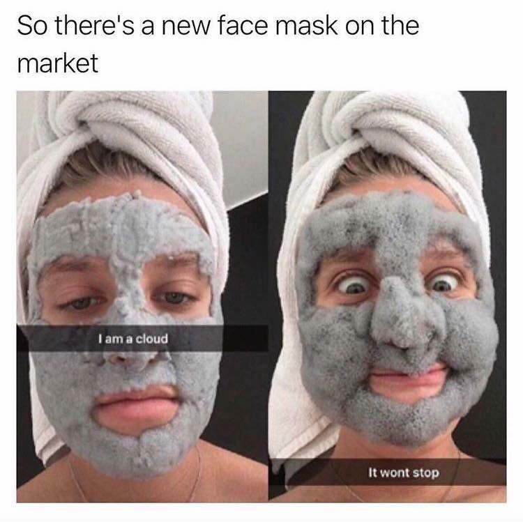 face mask funny - So there's a new face mask on the market Tam a cloud It wont stop