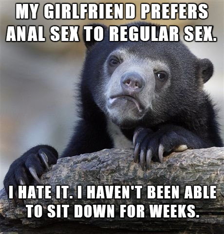 baby blues meme - My Girlfriend Prefers Anal Sex To Regular Sex. I Hate It. I Haven'T Been Able To Sit Down For Weeks.