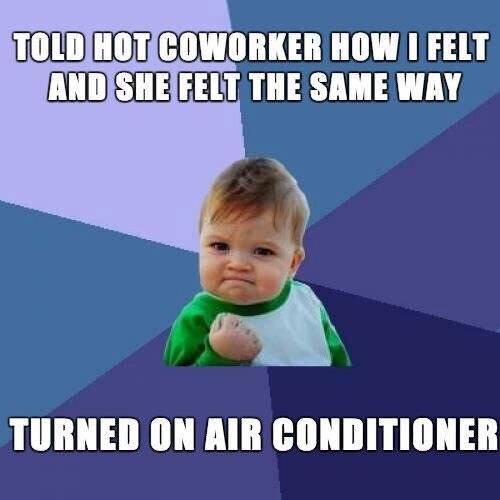Meme about air conditioning in the office.