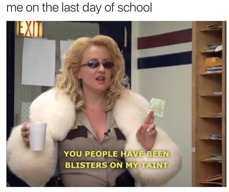 Acting like a queen on the last day of school