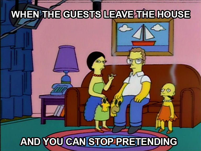 michael caine homer simpson - When The Guests Leave The House And You Can Stop Pretending