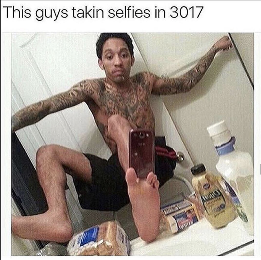 Living in 3017 - This guys takin selfies in 3017