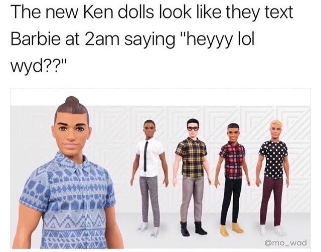 mattel new ken dolls - The new Ken dolls look they text Barbie at 2am saying "heyyy lol wyd??"