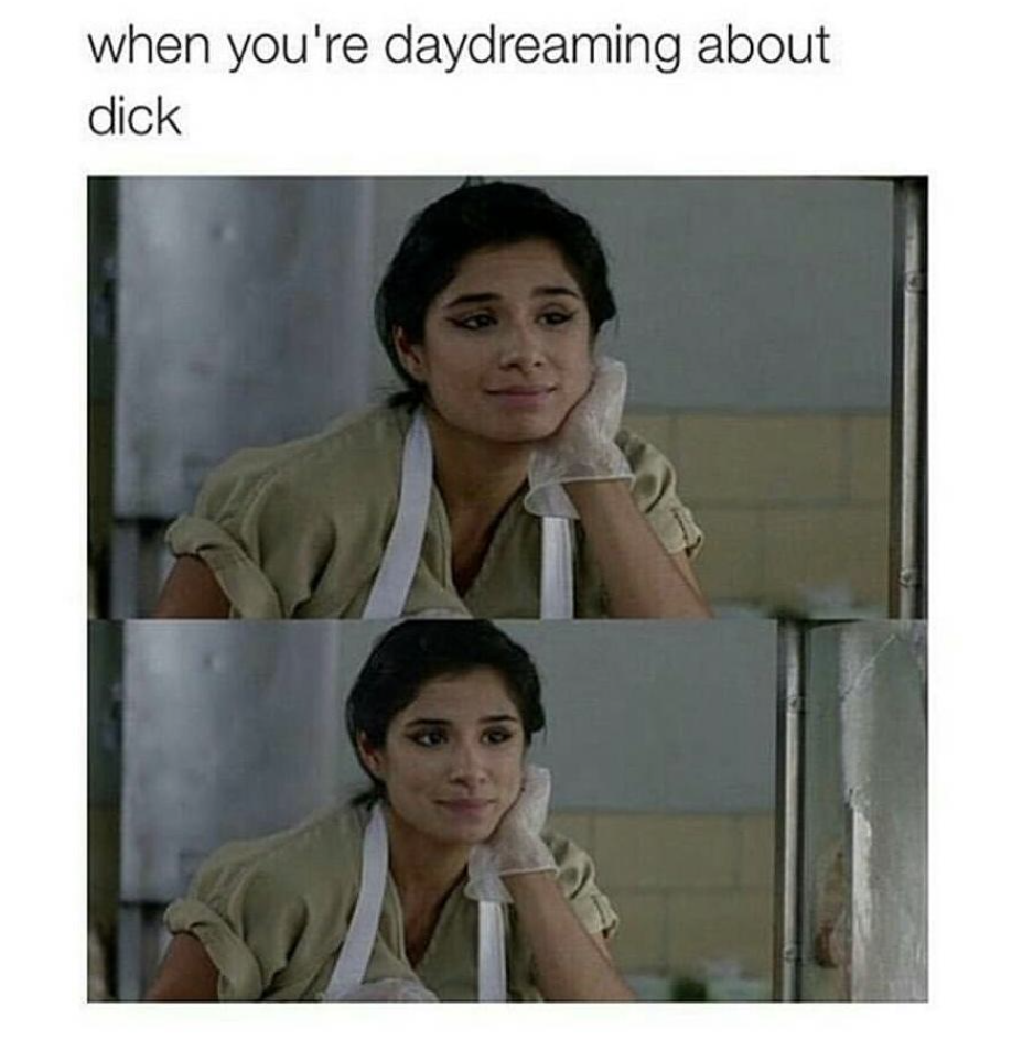 Orange Is The New Black meme about daydreaming