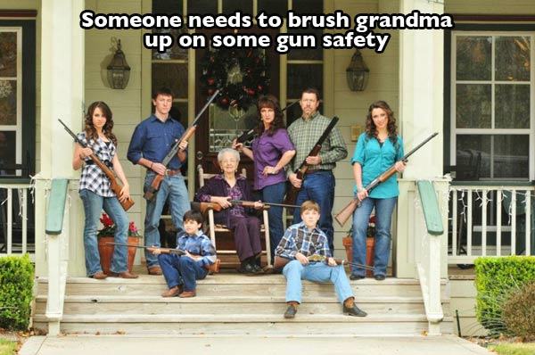 meme stream - southern family - Someone needs to brush grandma up on some gun safety