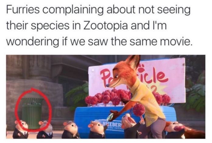 meme stream - zootopia meme - Furries complaining about not seeing their species in Zootopia and I'm wondering if we saw the same movie. icle Niceber