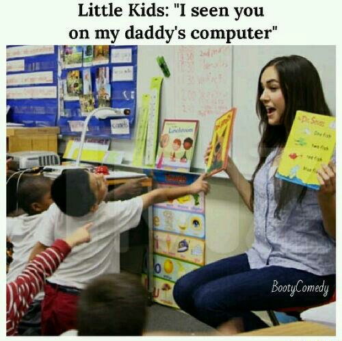 memes - sasha grey reading books - Little Kids "I seen you on my daddy's computer" BootyComedy