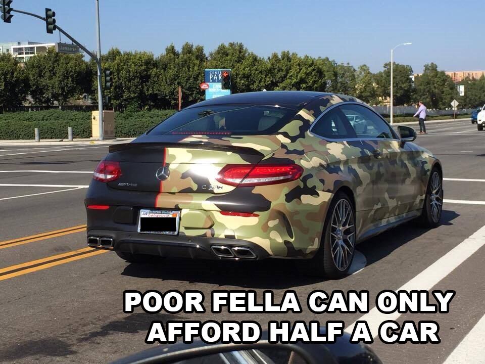 memes - half and half paint job - Poor Fella Can Only Afford Half A Car