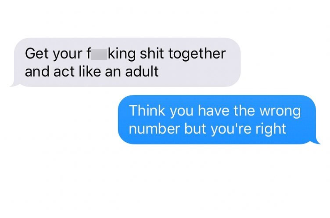 meme can i have my virginity back - Get your f king shit together and act an adult Think you have the wrong number but you're right