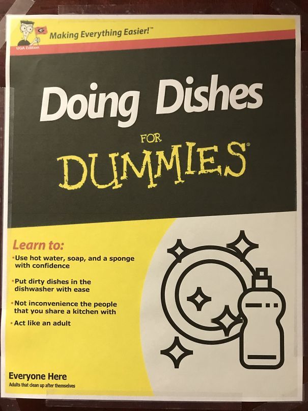 do the dishes passive aggressive - Making Everything Easier!" Uga Edition Doing Dishes Dummies For Learn to Use hot water, soap, and a sponge with confidence Put dirty dishes in the dishwasher with ease Not inconvenience the people that you a kitchen with