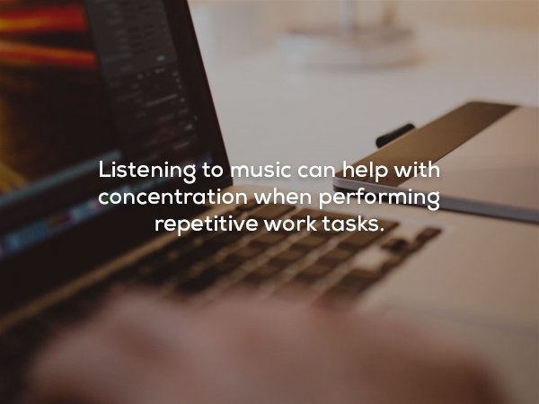 web design work - Listening to music can help with concentration when performing repetitive work tasks.