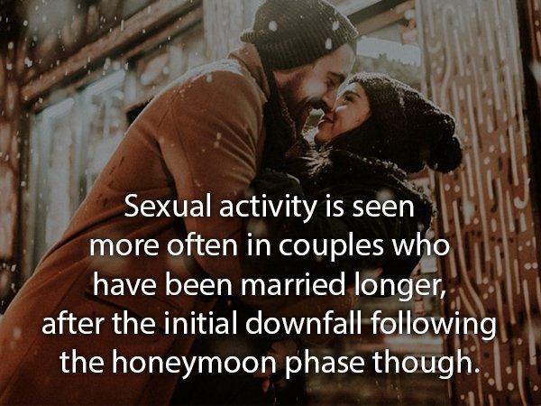 relationship memes of Love Sexual activity is seen more often in couples who have been married longer, after the initial downfall ing the honeymoon phase though.