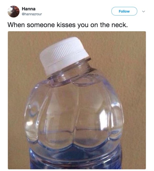 someone tickles your neck - Hanna When someone kisses you on the neck.