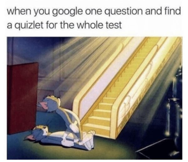 you find a quizlet for the whole test - when you google one question and find a quizlet for the whole test